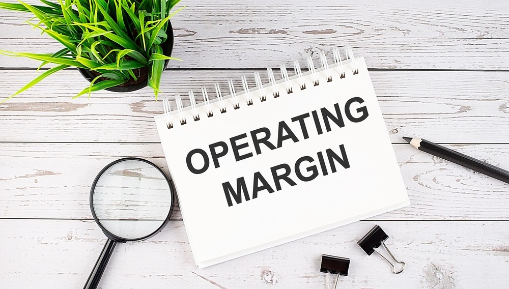 The Operating Margins significant role in Today’s market