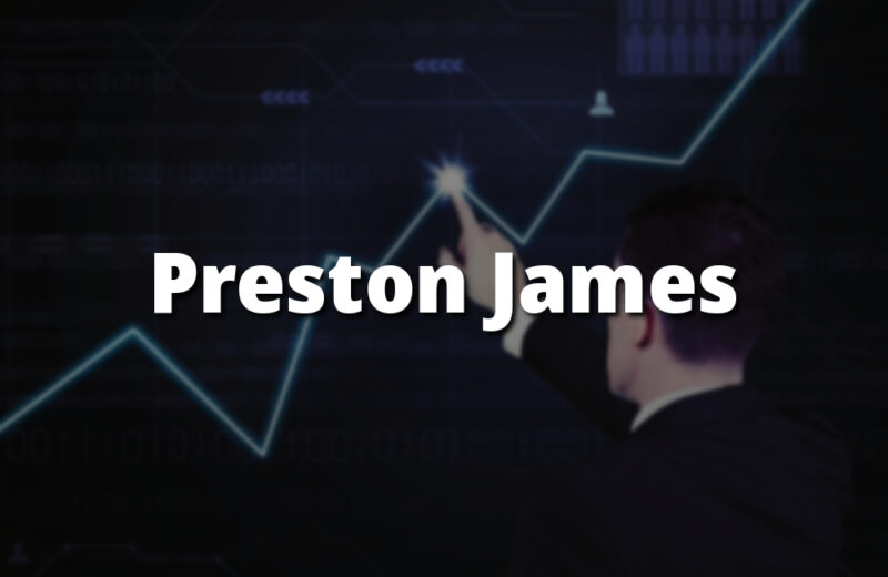 Preston James Trader: Mastering the Market